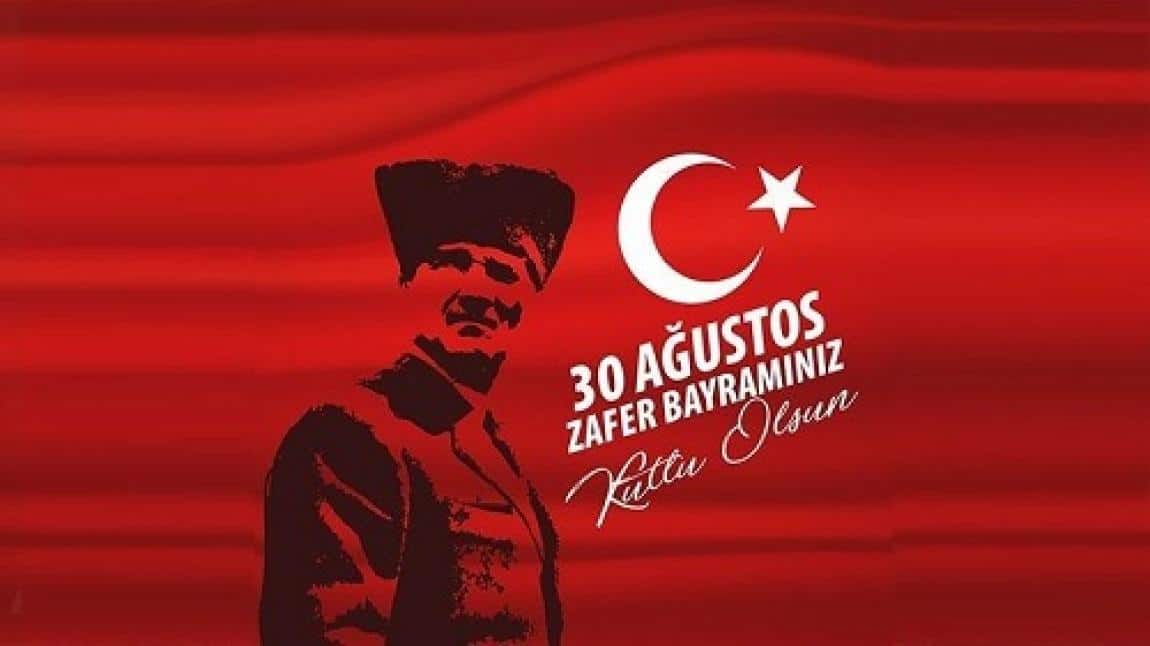 30 Ağustos Zafer Bayramı Kutlu Olsun